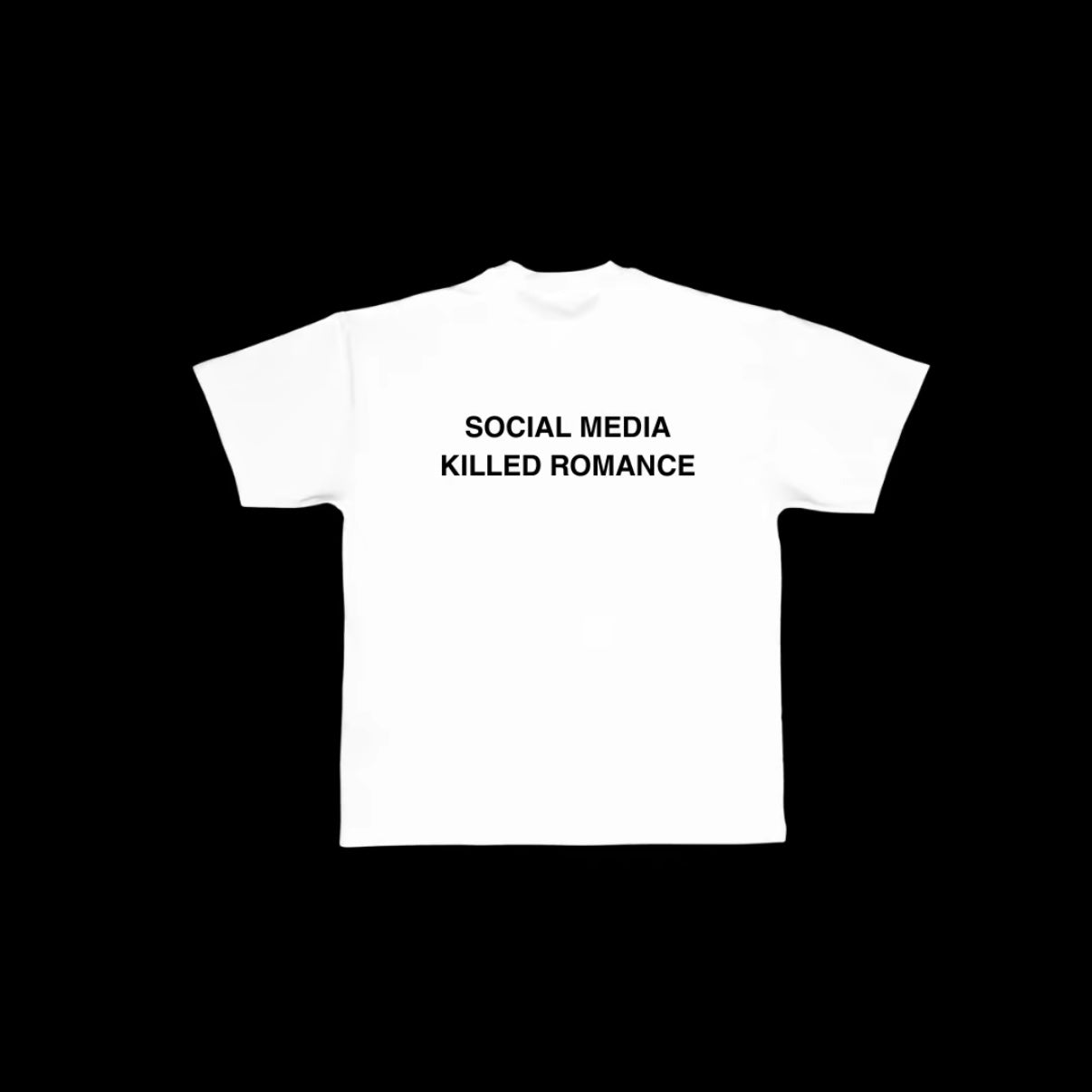 Social Media Killed Romance T-Shirt/Sweatshirt/Hoodie
