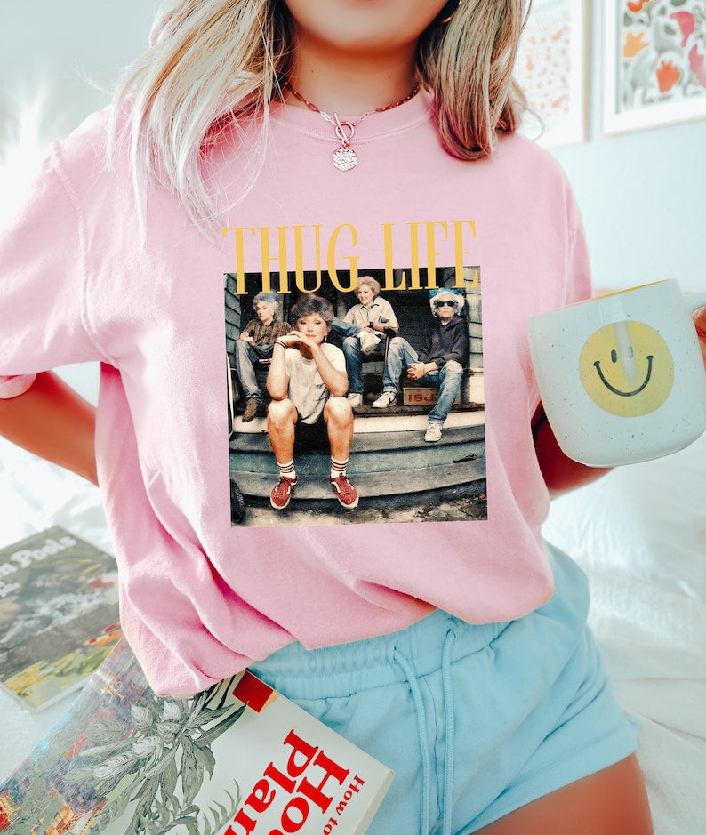 Thug Life T-Shirt/Sweatshirt/Hoodie