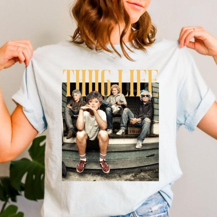 Thug Life T-Shirt/Sweatshirt/Hoodie