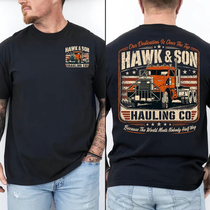 Over The Top Hawk & Son Hauling Co. Trucker Movie T-Shirt/Sweatshirt/Hoodie