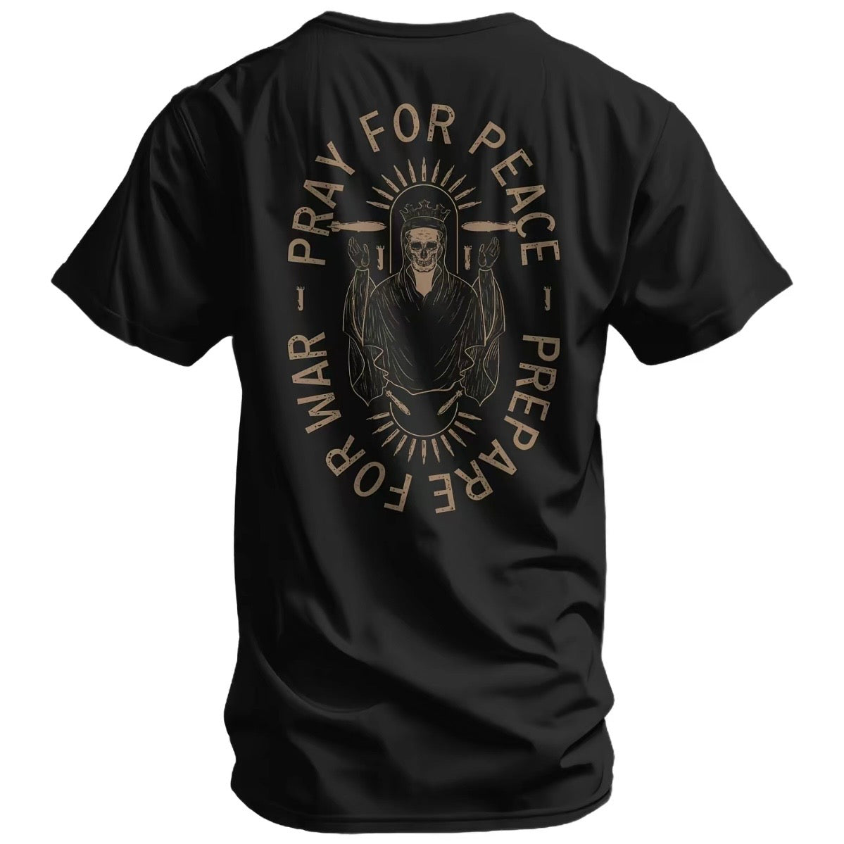 Pray For Peace Prepare For War T-Shirt/Sweatshirt/Hoodie