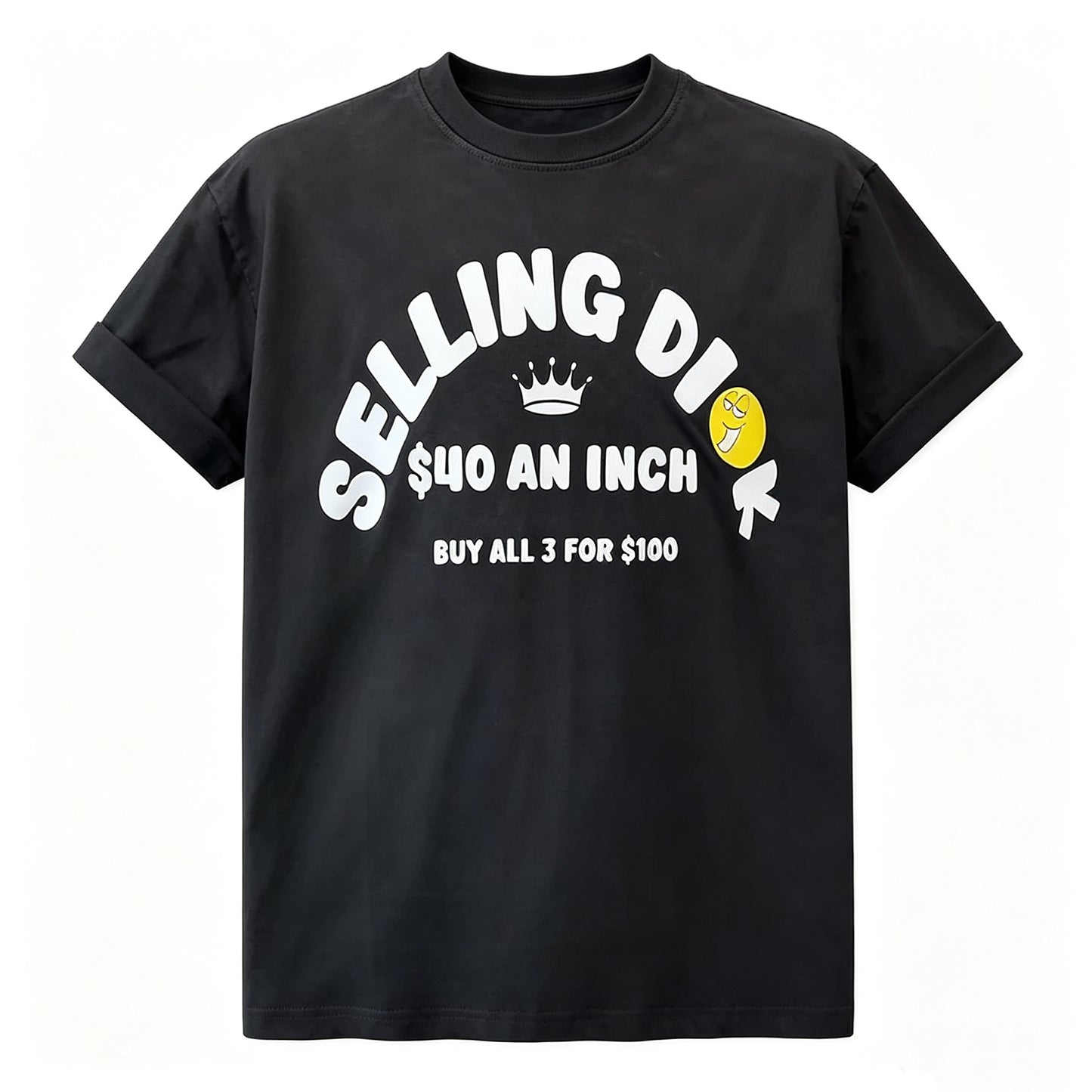 Selling Di*k $40 An Inch Funny T-Shirt/Sweatshirt/Hoodie