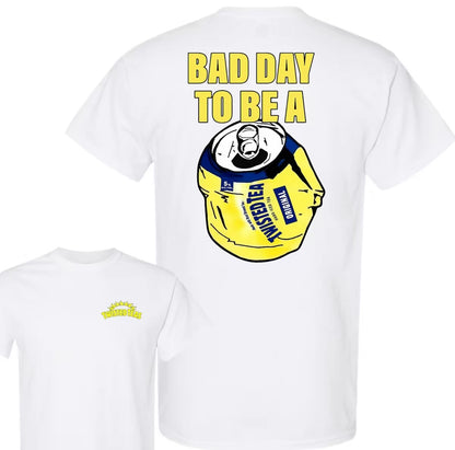 Bad Day To Be A Drink Series T-Shirt/Sweatshirt/Hoodie