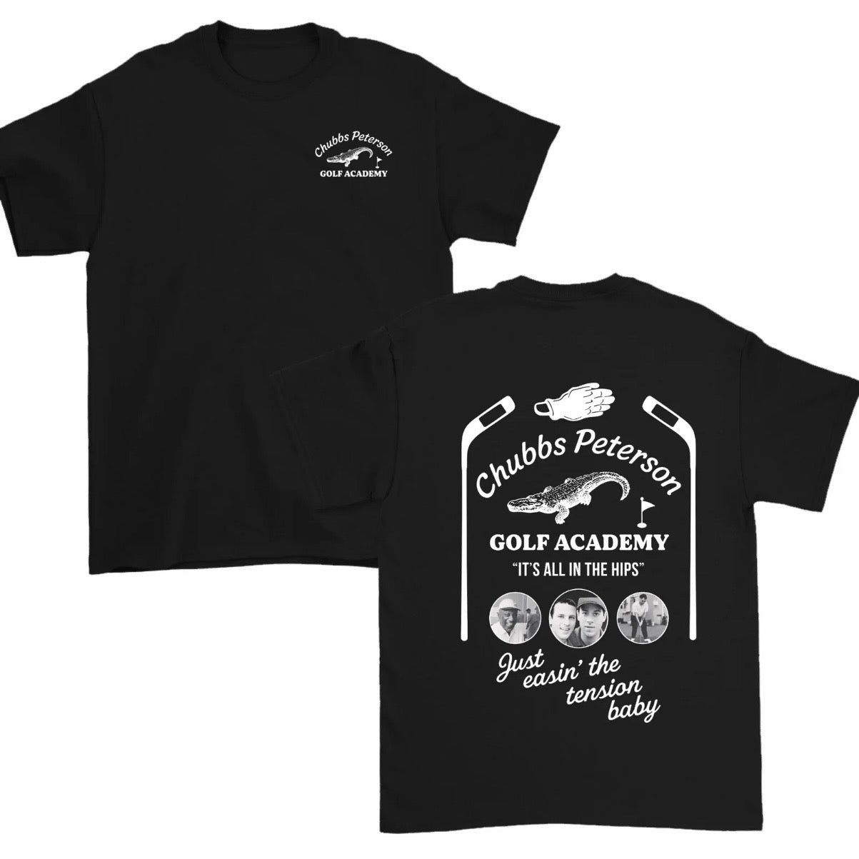 Chubbs Peterson Golf Academy Movie T-Shirt/Sweatshirt/Hoodie