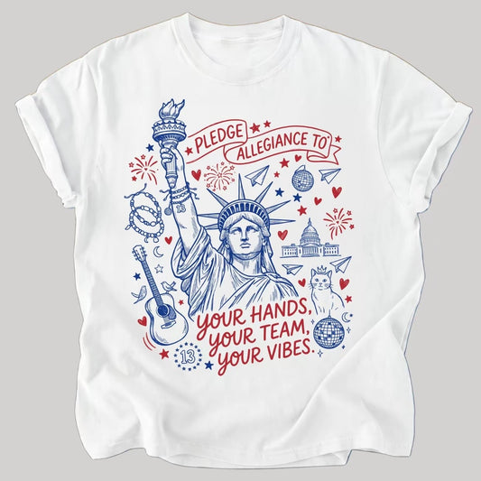 Pledge Allegiance To Your Hands Your Team Your Vibes T-Shirt/Sweatshirt/Hoodie