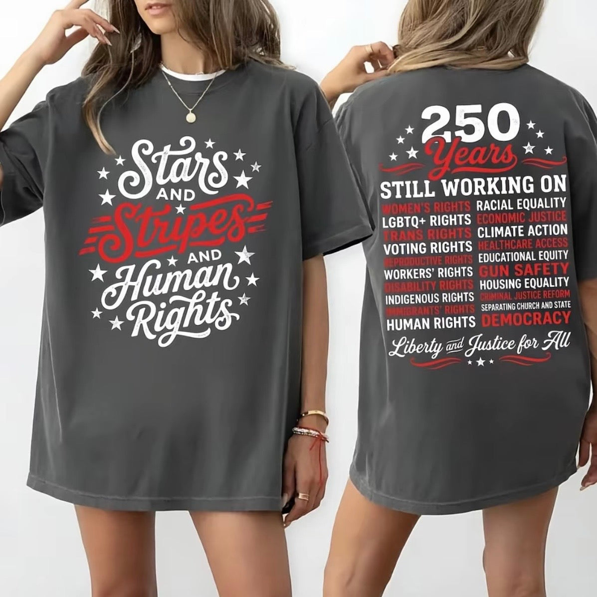 Stars and Stripes And Human Rights 250 Years America T-Shirt/Sweatshirt/Hoodie