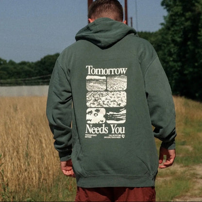 Tomorrow needs you T-Shirt/Sweatshirt/Hoodie