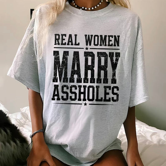 Funny Wife Real Women Marry T-Shirt/Sweatshirt/Hoodie