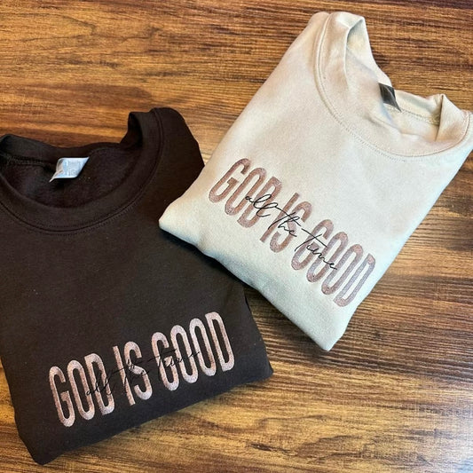 God is Good Embroidered T-Shirt/Sweatshirt/Hoodie