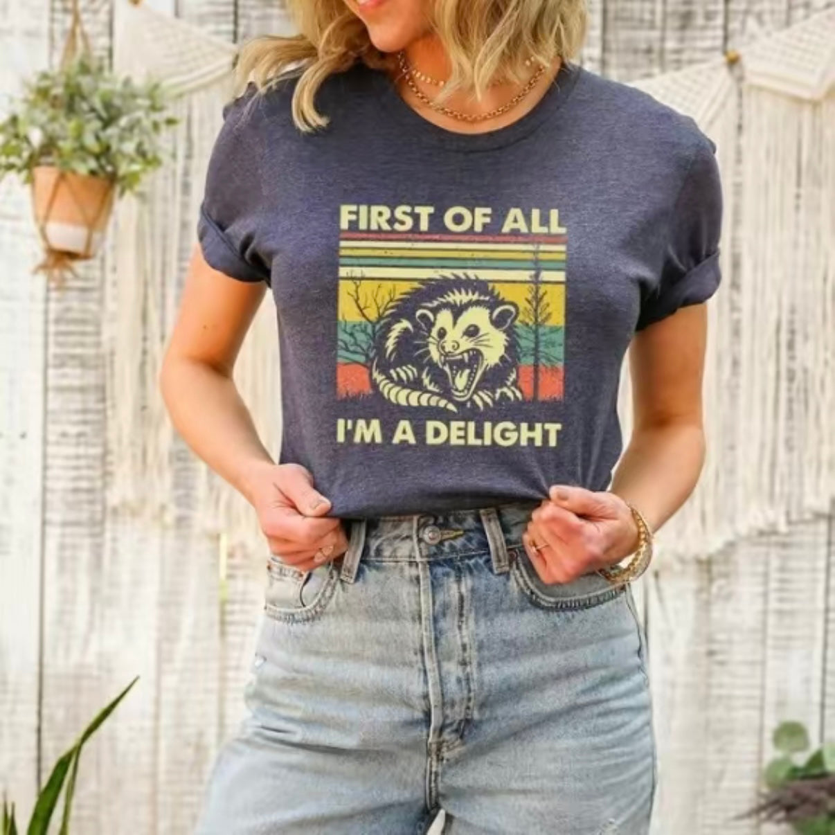 First of All I'm a Delight T-Shirt/Sweatshirt/Hoodie