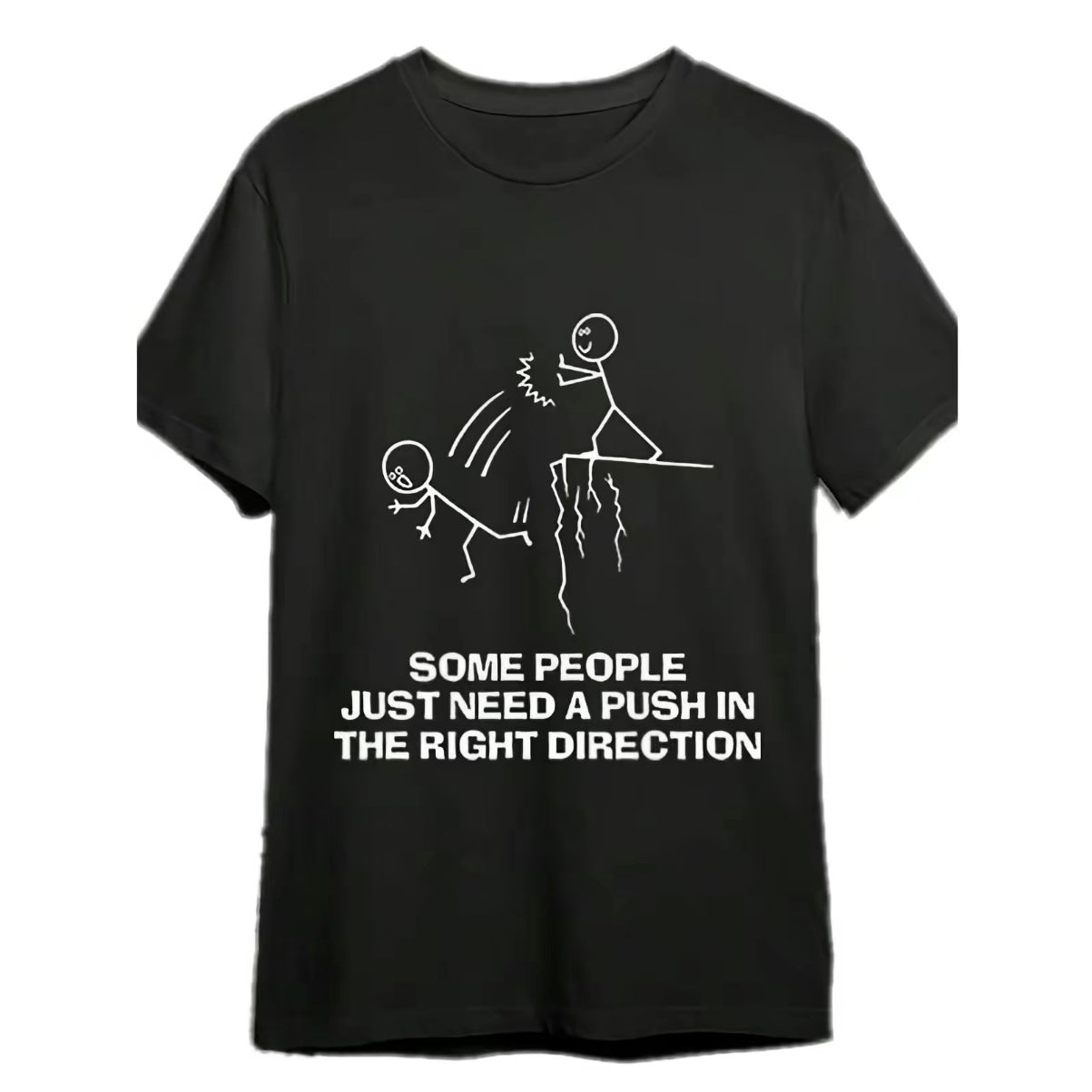 Some People Just Need A Push Funny T-Shirt/Sweatshirt/Hoodie